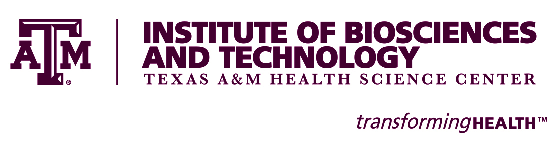 Texas A&M Health Science Center | Institute of Biosciences and Technology